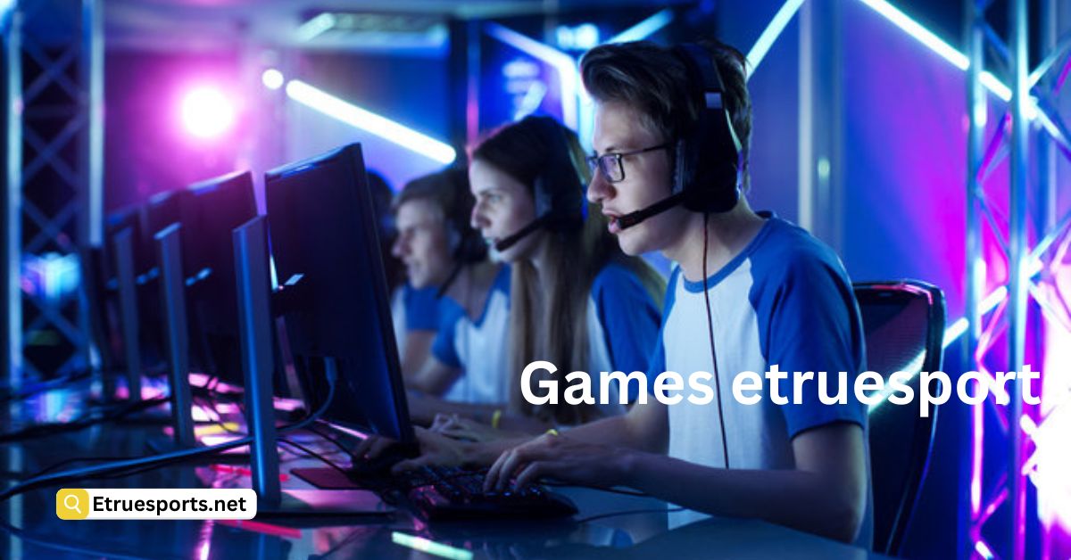 game news etruesports